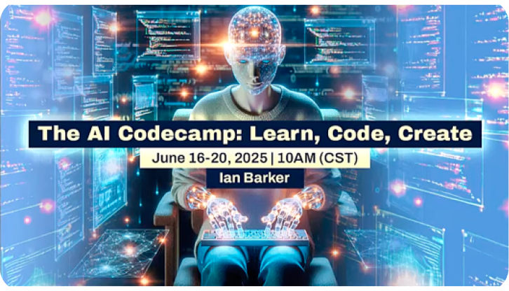The AI Codecamp 2025: Learn, Code, Create